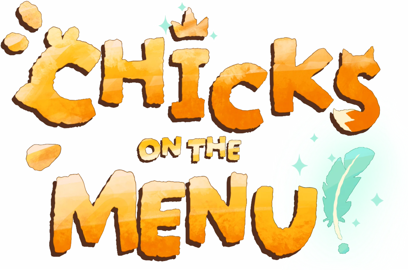 Chicks on the Menu!